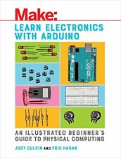 Learn Electronics with Arduino (Make), Culkin, Hagan 9781680453744 New+=