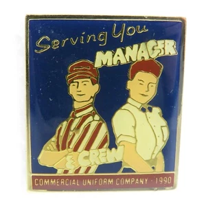 Prendedor de solapa esmaltada Commercial Uniform Company 1990 que te sirve gerente y tripulación - Imagen 1 de 3