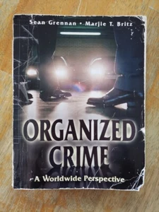 Organized Crime: A Worldwide Perspective - Paperback By Grennan, Sean - Picture 1 of 2
