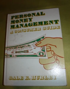 Personal money management: A consumer guide by Gale E. Hurley - 1976 VINTAGE - Picture 1 of 8