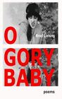 O Gory Baby By Brad Liening Brand New