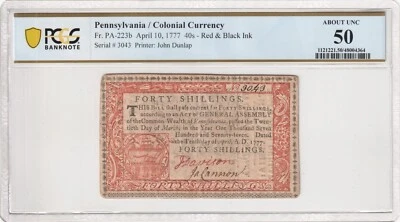 Pennsylvania April 10, 1777 40 Shillings Red & Black PA-223b -PCGS ABOUT UNC 50 - Image 1 of 2