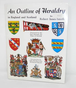 An Outline of Heraldry in England & Scotland Robert Innes-Smith Booklet Vintage - Picture 1 of 7