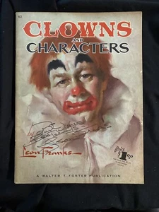 Vintage Art Book, Clowns and Characters #62 Autographed By Leon Franks, Rare - Picture 1 of 4