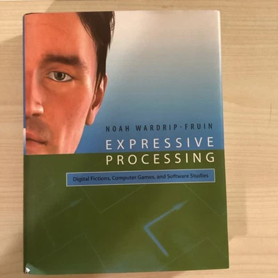 Software Studies: Expressive Processing : Digital Fictions, Computer Games, and - Image 1 of 2