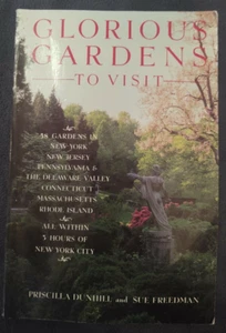 Glorious Gardens to Visit: 58 Gardens Within 3 Hours of New York City, 1989 - Picture 1 of 2