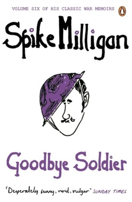Goodbye Soldier Paperback Spike Milligan - Image 1 of 2