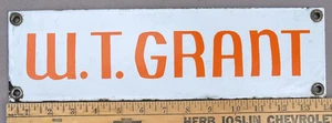 Porcelian W. T. Grant Company Vintage 3,5" x 14" Blechschild, 1-seitig - keine Kompositionen - Bild 1 von 8