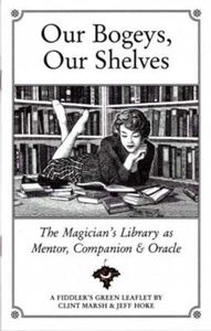 Clint Marsh / OUR BOGEYS OUR SHELVES The Magician’s Library as Mentor 2000 - Imagen 1 de 1