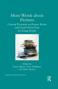 More Words about Pictures: Current Research on Picturebooks and Visual/Verbal Te - Picture 1 of 1