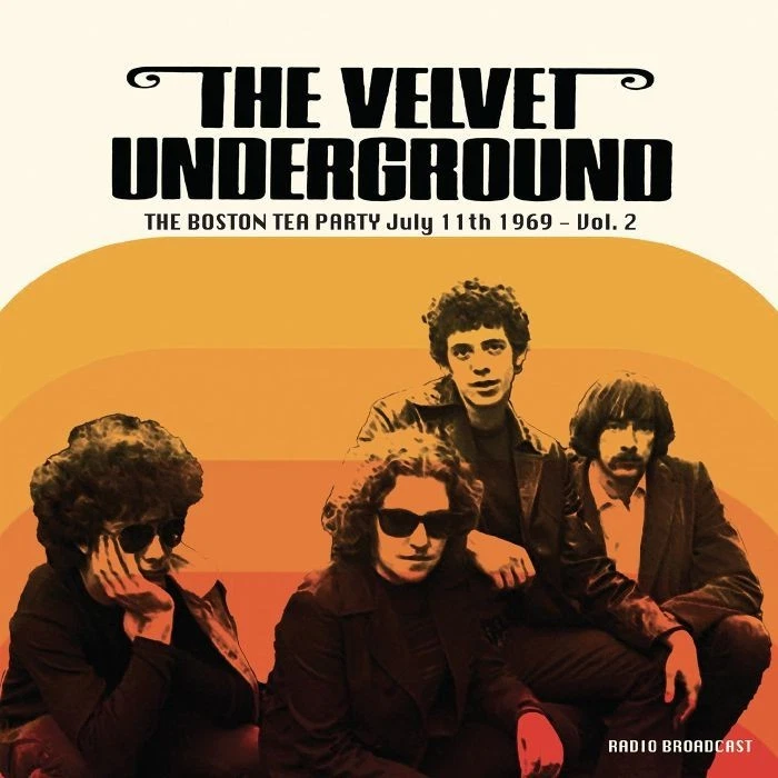 The VELVET UNDERGROUND Boston Tea Party July 11th 1969 Vol 2 lp mint pre order** - Image 1 of 1