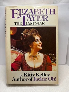 Elizabeth Taylor: The Last Star by Kitty Kelley (1981 Book Club Edition HC) - Bild 1 von 4