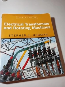 Electrical Transformers and Rotating Machines Book Fourth Edition 4th - Imagen 1 de 6