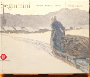Segantini. La vita, la natura e la morte. Disegni e dipinti - Picture 1 of 1
