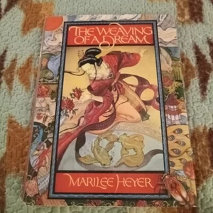 The Weaving Of A Dream by Marilee Heyer 1986 Hardcover Vintage - Picture 1 of 2