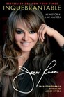Inquebrantable: Mi Historia, A Mi Manera (Atria Espanol) (Spanish Edition) Rive
