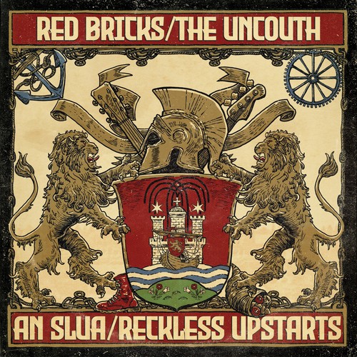 Red Bricks/The Uncouth/An Slua/Reckless Upstarts Intercontinental Oi ...