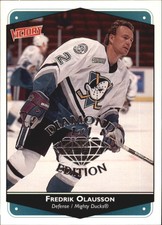 1999-00 Upper Deck Victory NSCC Diamond Ed  #8 Fredrick Olausson Ducks/1 F16914