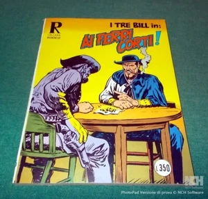 COLLANA RODEO n. 115 "Ai Ferri Corti!" Il Tre Bill ediz. Cepim 1976 Ott/edicola - Imagen 1 de 2