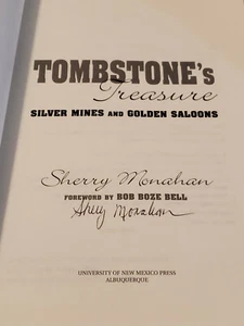 SIGNED Tombstone's Treasure : Silver Mines and Golden Saloons by Sherry Monahan - Bild 1 von 3