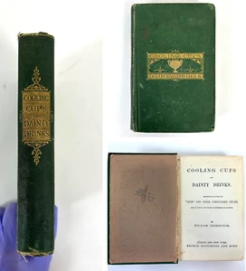 Cooling Cups And Dainty Drinks By Terrington 1869 First Edition Cocktail Book - Picture 1 of 6
