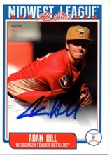 Adam Hill 2019 Wisconsin Timber Rattler Midwest League All Star Game Signed Card