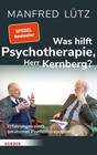 Was Hilft Psychotherapie, Herr Kernberg? Erfahrungen Eines BerÃ¼Hmten Psych 30932