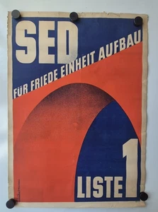 Plakat Wilhelm Schubert Hellerau 1946 Wahl SED Liste 1 Einheit Original DDR A1 - Bild 1 von 9
