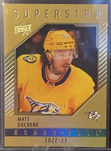 2022-23 UD Series 2 Honor Roll Gold Rainbow Matt Duchene /25 - Nashville - Picture 1 of 2