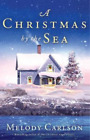 Melody Carlson Christmas By The Sea Taschenbuch