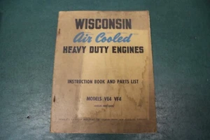 Wisconsin Motores de alta resistencia refrigerados por aire Libro de instrucciones y lista de piezas VE4 VF4 - Imagen 1 de 3