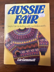 Knitting book by Liz Gemmell - Aussie Fair - Simple Fair Isle knitting Aus motif - Picture 1 of 6