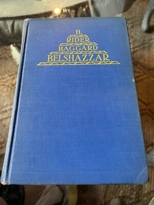 Buch: Belsazar von H Reiter Gaggard 1930 - Bild 1 von 3