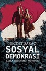 Sosyal Demokrasi: BaÅKa Bir DÃ¼Zen MÃ¼MkÃ¼N De Necdet SaraÃ§ | Livre | Ã©Tat TrÃ¨S Bon