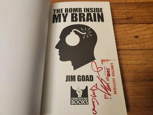 Jim Goad SIGNED The Bomb Inside My Brain 2019 First Edition Soft Cover COA - Picture 1 of 7