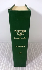 FRONTIER FORTS OF PENNSYLVANIA Volume I 1978 Reprint Ligonier Valley Excellent! - Picture 1 of 4
