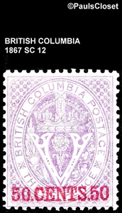 BRITISH COLUMBIA 1867 SC 12 SEAL OF BC VIOLET OP 50¢ ON 3p (R) MVLH OG F/VF - Picture 1 of 2