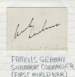 Autógrafo original firmado a mano, conde luckner famoso comandante alemán Primera Guerra Mundial - Imagen 1 de 1