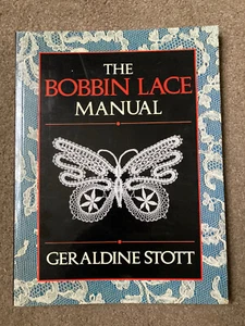 BOBBIN LACE MANUAL by Geraldine Stott (Paperback, 2002) - Imagen 1 de 6