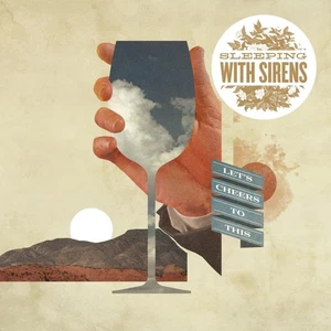 Sleeping With Sirens Let's Cheers to This (Vinyl) 12" Album Coloured Vinyl - Picture 1 of 2