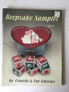 Keepsake Samoler Volume 4 By Camille & Sue Scheewe Tole Painting Pattern Book - Picture 1 of 3