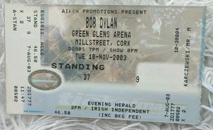 BOB DYLAN Complete Unused Ticket Stub Green Glens Arena Cork Eire 18 Nov 2003 - Picture 1 of 2