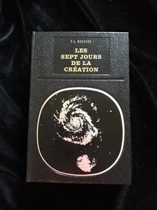 SEPT JOURS DE LA CREATION BOSCHKE PARAPSYCHOLOGIE/OCCULTISME/ESOTERISME 130 - Picture 1 of 2
