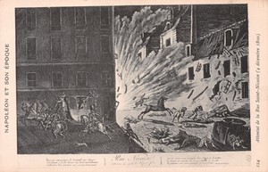 R230643 Napoleon Et Son Epoque. Attentat de la Rue Saint Nicaise. Post Card