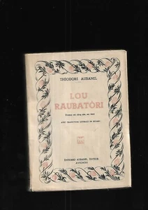 El Rapt Lou Raubatori Théodore Aubanel Drama En Cinco Actos En Verso REF E27H - Picture 1 of 3