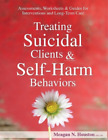 Meagan N Houston Treating Suicidal Clients And Self Harm Behaviors Poche