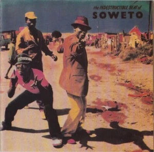 CD: The Indestructible Beat of SOWETO nm - Imagen 1 de 1