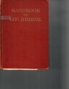 EIN HANDBUCH ZUM HYMNAL, William Covert & Calvin Weiss Laufer, signiert 1936 - Bild 1 von 2