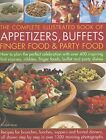 The Complete Illustrated Book of Appetizers, Buffet... by Bridget Jones Hardback