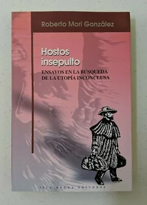 Hostos Insepulto by Roberto Mori Gonzalez (2003, Isla Negra) - Imagen 1 de 3